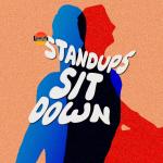 Stand Ups Sit Down